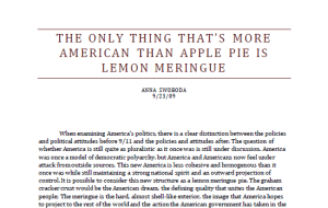 Applying theories of political structure to reflect on the state of the nation after the events of 9/11.